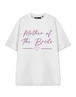 Show Me The Merch Mother Of The Bride White T Shirt - 3XL Image 1