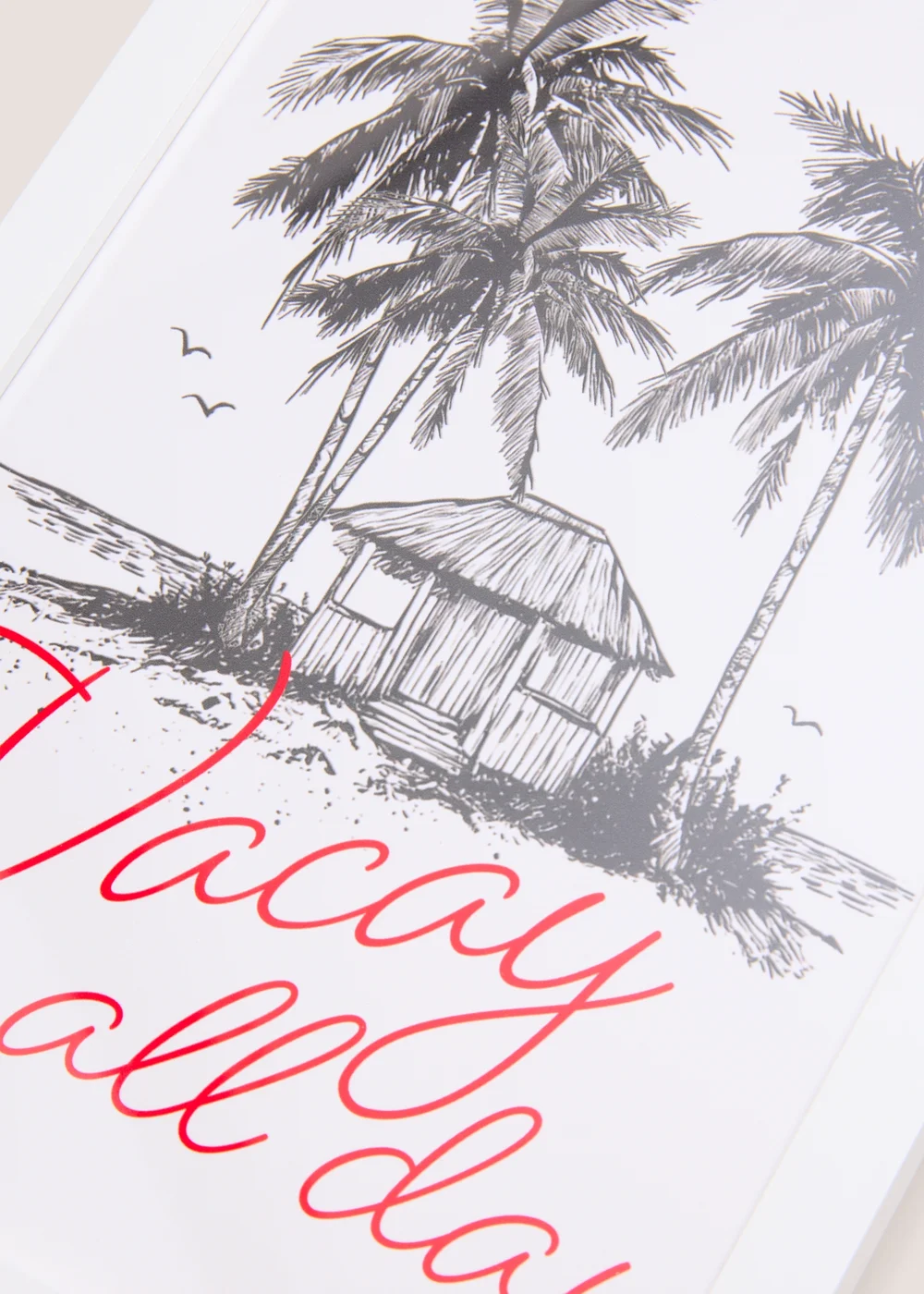 Vacay All Day Wall Art Image 2