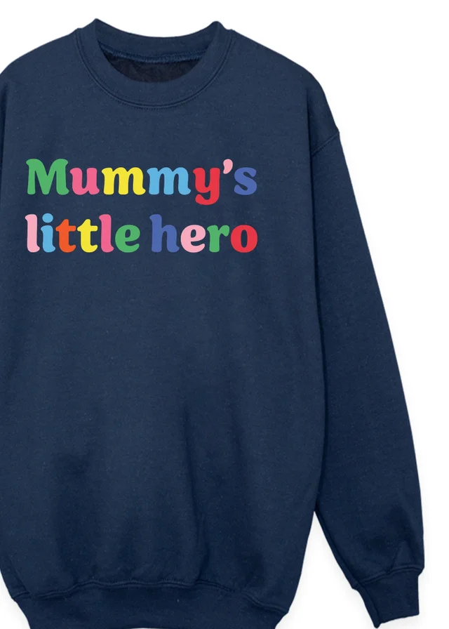 Ada & Ted Mother's Day Mummy's Little Hero Girls Navy Blue Graphic Sweatshirt (3-13 Years)